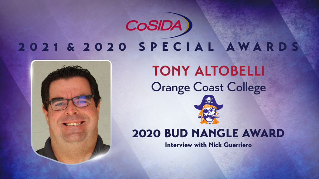 Special Awards Salute: An Interview with 2020 Bud Nangle Award Recipient Tony Altobelli (Orange Coast College)